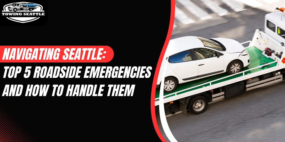 Seattle roadside emergencies